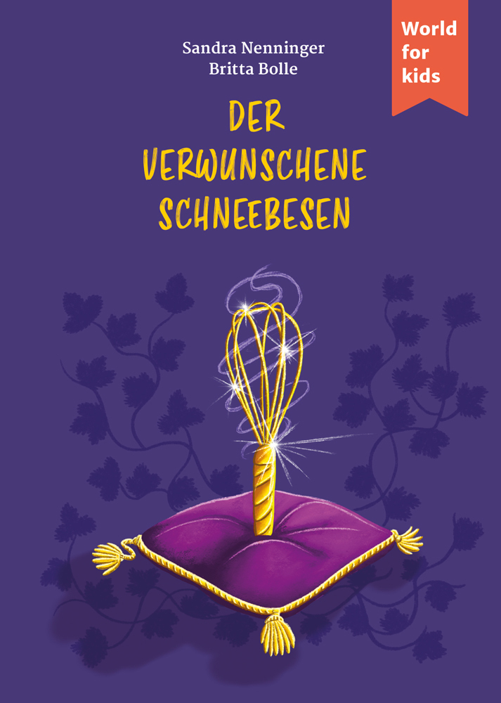 Cover: 9783946323198 | Der verwunschene Schneebesen | Sandra Nenninger | Buch | Geklebt