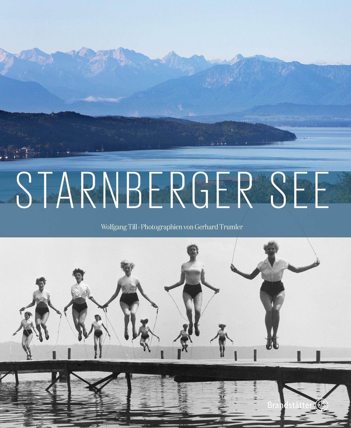 Cover: 9783850338295 | Starnberger See | Wolfgang Till | Buch | Deutsch | 2017
