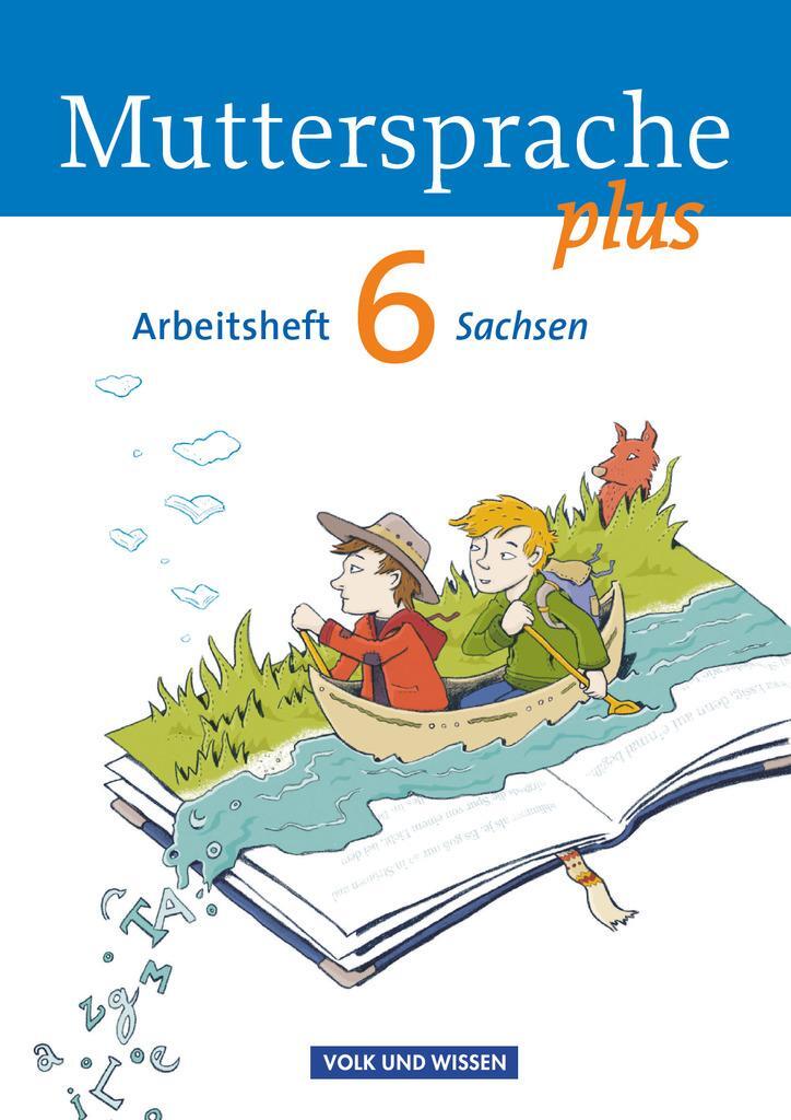 Cover: 9783060627523 | Muttersprache plus 6. Schuljahr. Arbeitsheft Sachsen | Petra Schön