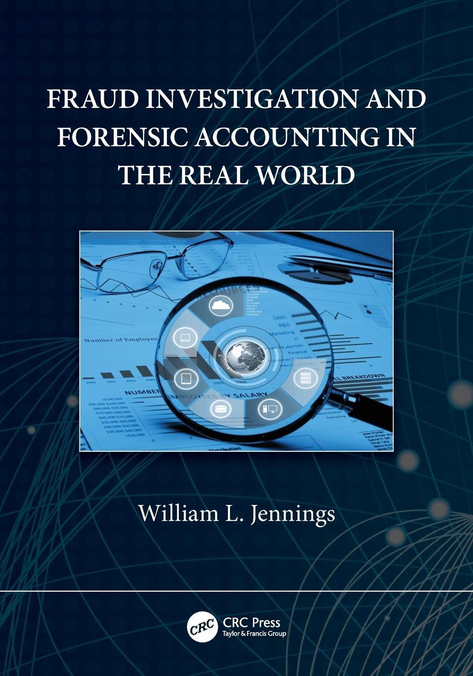 Cover: 9781032244921 | Fraud Investigation and Forensic Accounting in the Real World | Buch