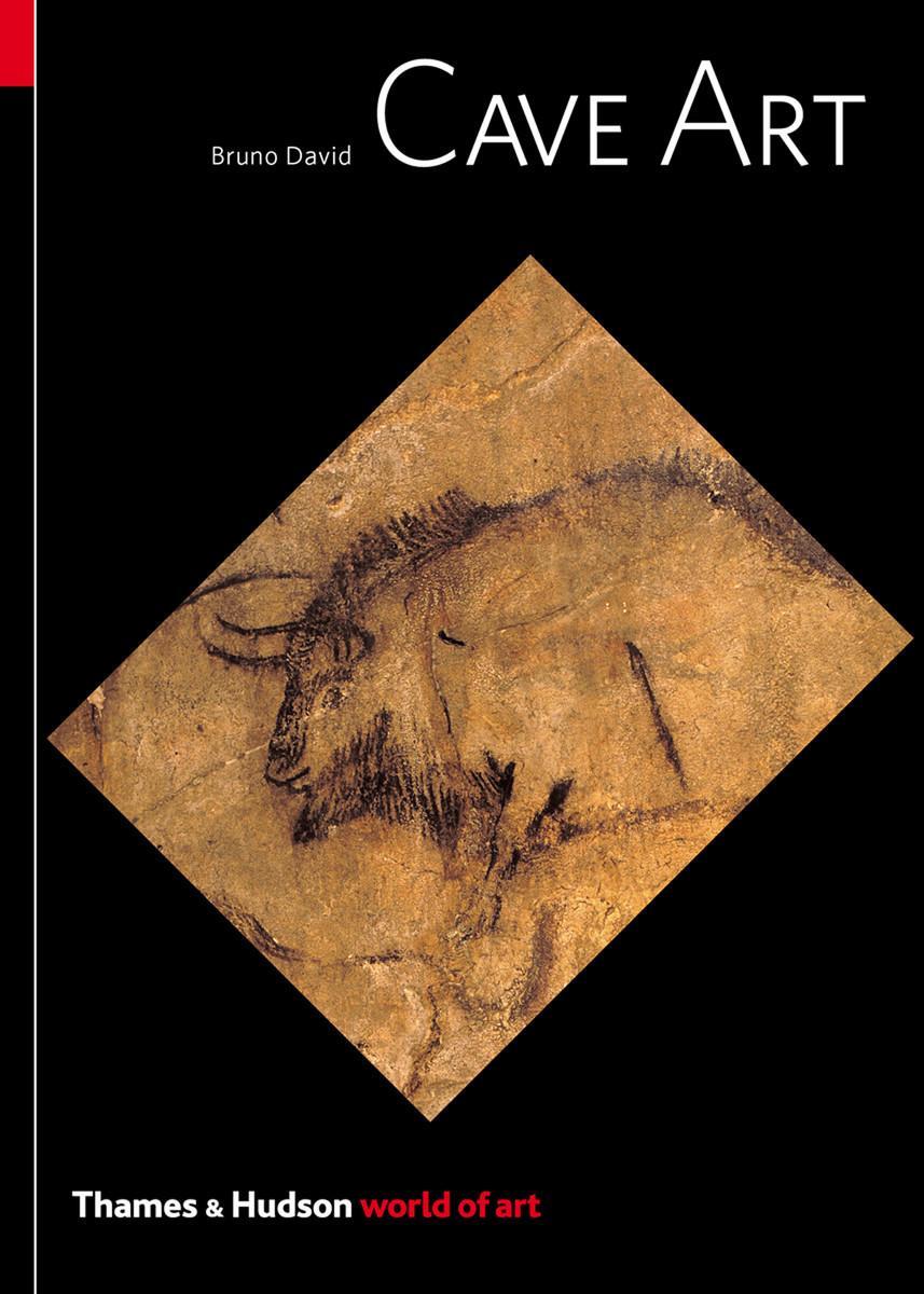 Cover: 9780500204351 | Cave Art | Bruno David | Taschenbuch | Kartoniert / Broschiert | 2017
