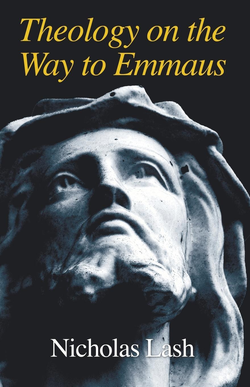 Cover: 9781597520485 | Theology on the Way to Emmaus | Nicholas Langrishe Alleym Lash | Buch