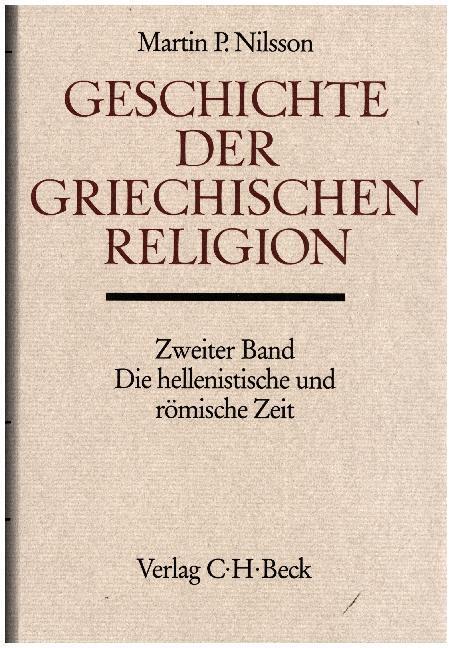 Cover: 9783406014307 | Geschichte der griechischen Religion Bd. 2: Die hellenistische und...