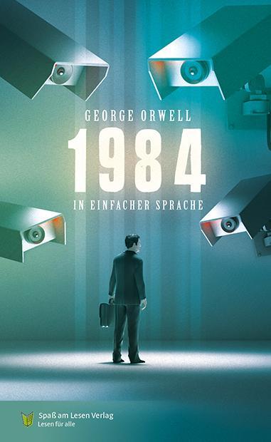 Cover: 9783910531154 | 1984 | in Einfacher Sprache | George Orwell | Taschenbuch | 136 S.