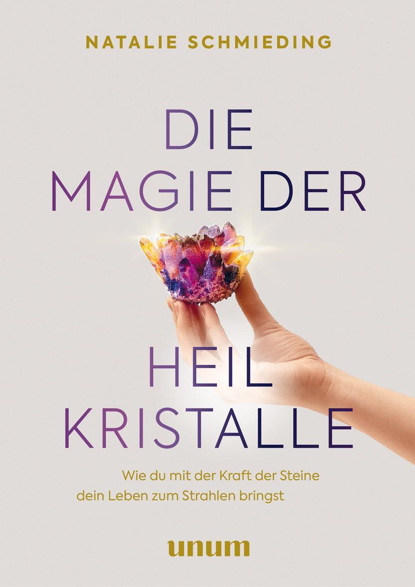 Cover: 9783833885440 | Die Magie der Heilkristalle | Natalie Schmieding | Buch | 192 S.