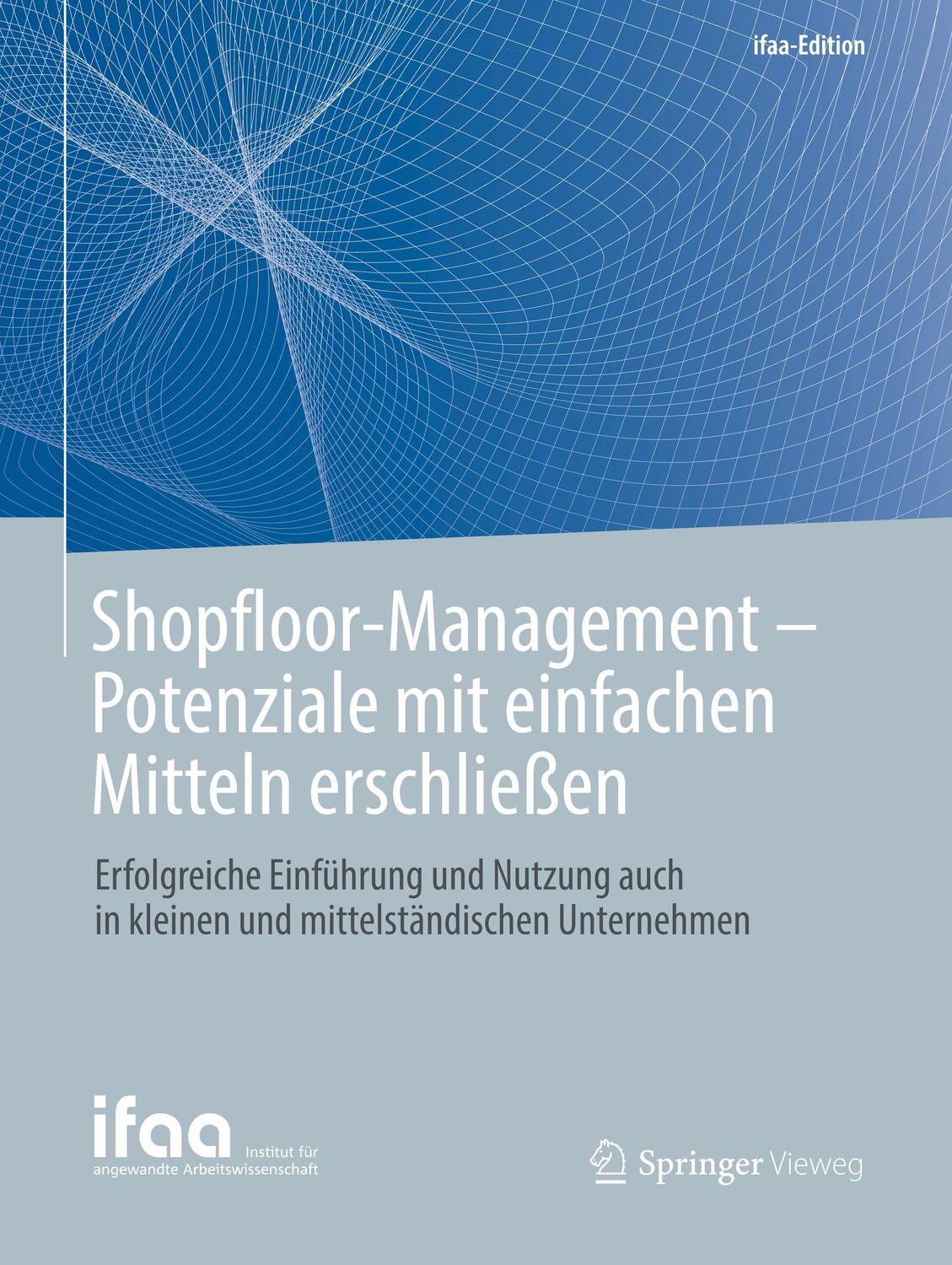 Cover: 9783662584897 | Shopfloor-Management - Potenziale mit einfachen Mitteln erschließen