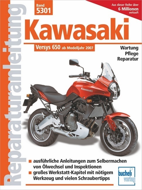 Cover: 9783716821695 | Kawasaki Versys 650 ccm | mit und ohne ABS ab Modelljahr 2007 | Buch