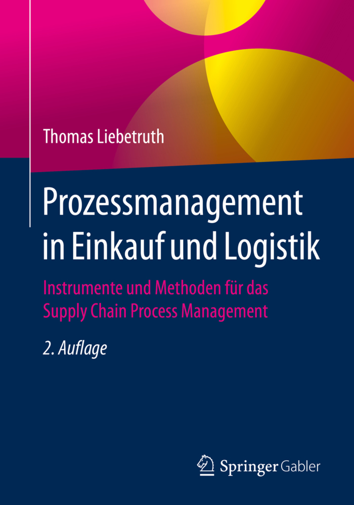Cover: 9783658282929 | Prozessmanagement in Einkauf und Logistik | Thomas Liebetruth | Buch