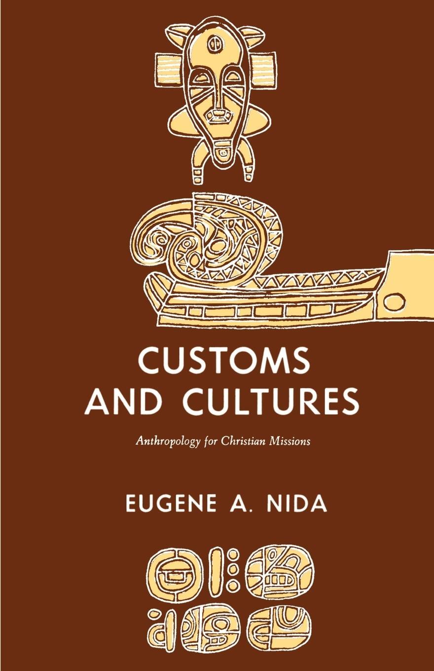 Cover: 9780878087235 | Customs and Cultures | The Communication of the Christian Faith | Nida
