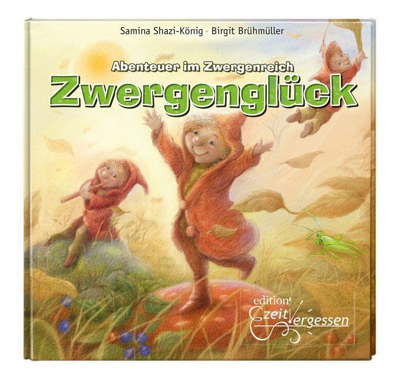Cover: 9783949831119 | Abenteuer aus dem Zwergenreich | Zwergenglück & Heidenspaß | Buch