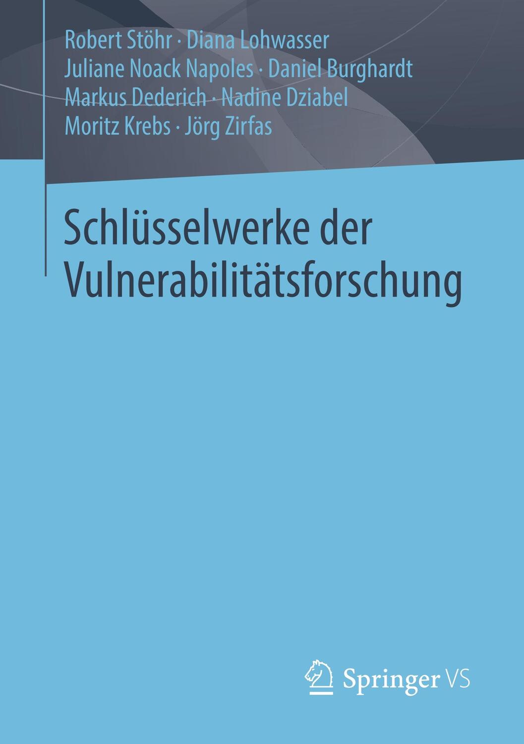Cover: 9783658203047 | Schlüsselwerke der Vulnerabilitätsforschung | Stöhr | Taschenbuch