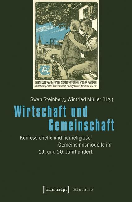 Cover: 9783837624069 | Wirtschaft und Gemeinschaft | Taschenbuch | 342 S. | Deutsch | 2014