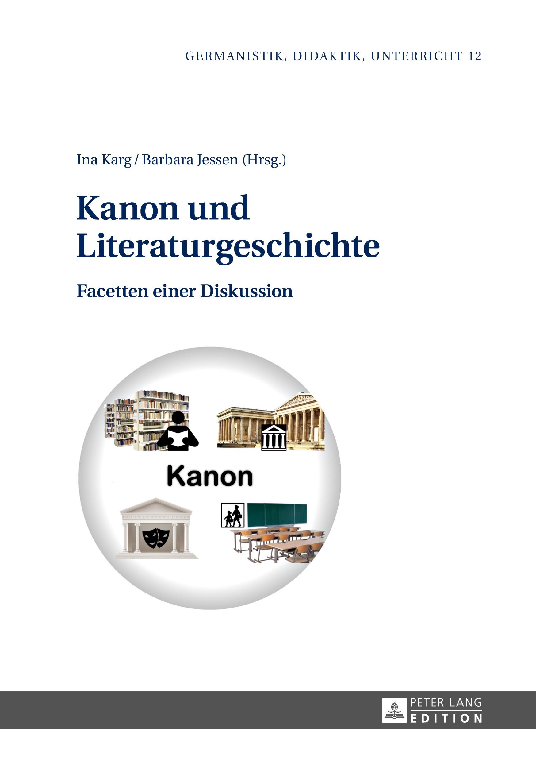 Cover: 9783631651117 | Kanon und Literaturgeschichte | Facetten einer Diskussion | Buch