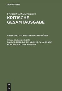 Cover: 9783110144734 | Über die Religion (2.-)4. Auflage. Monologen (2.-)4. Auflage....