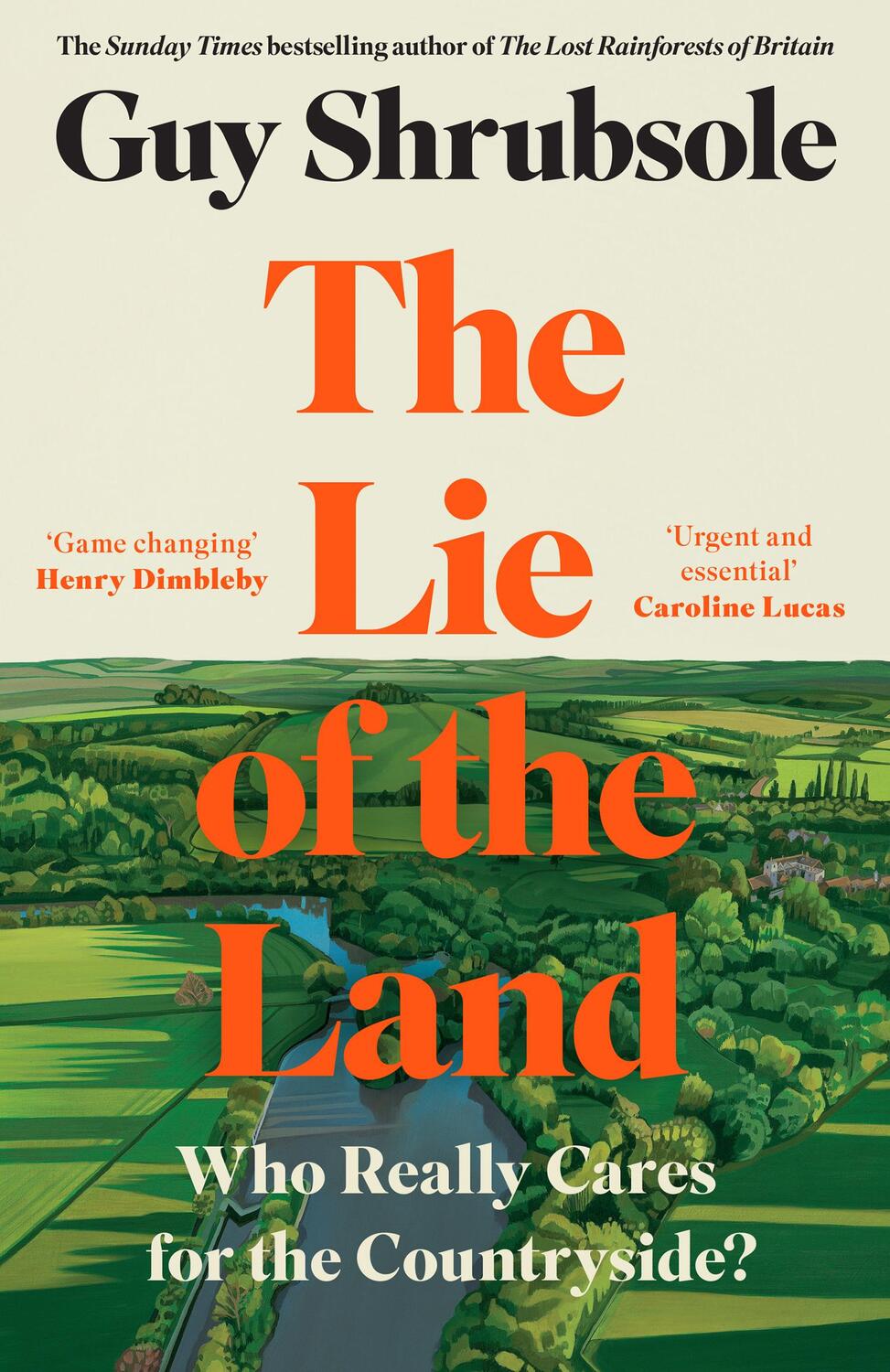 Cover: 9780008651770 | The Lie of the Land | Who Really Cares for the Countryside? | Buch