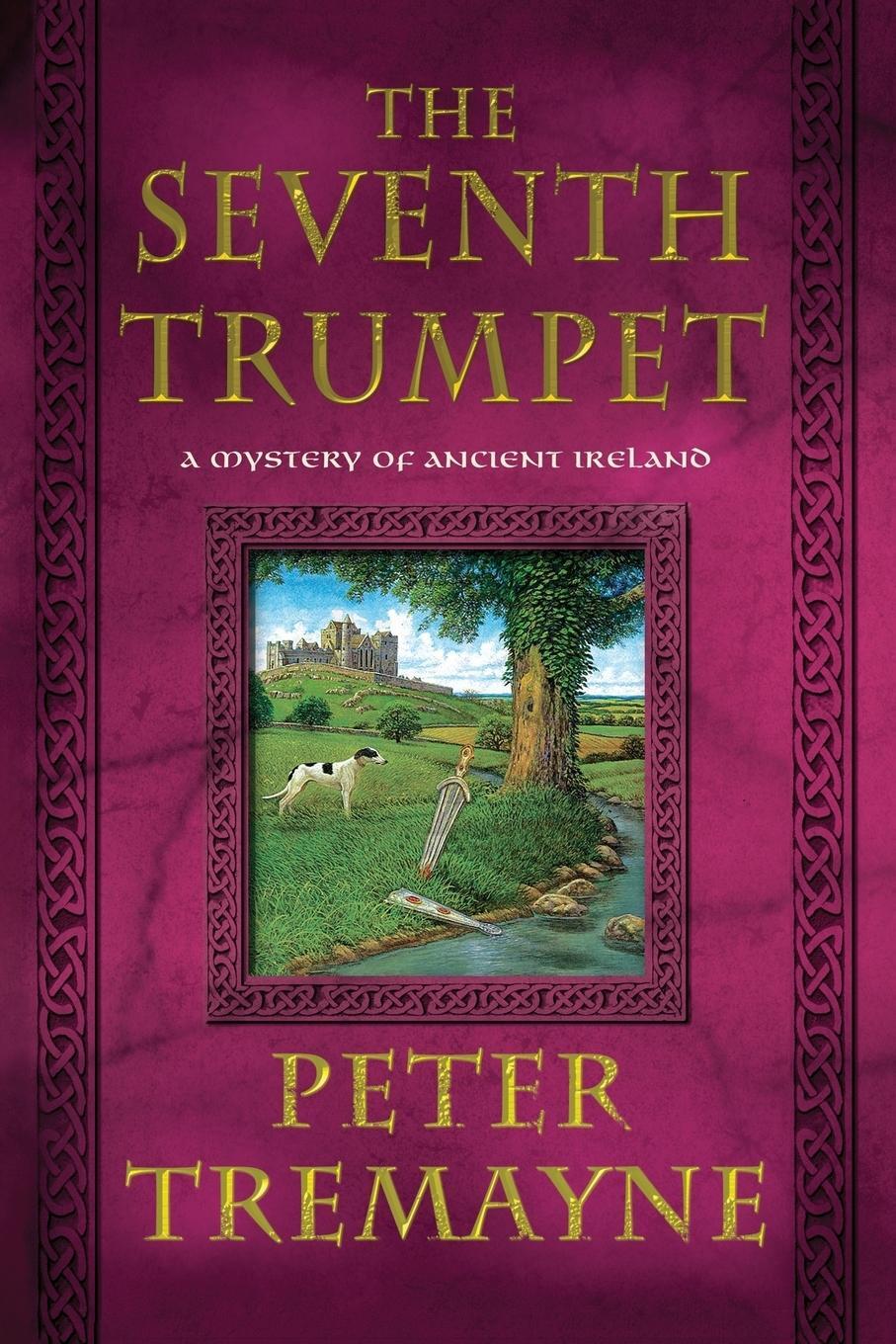 Cover: 9781250048561 | THE SEVENTH TRUMPET | Peter Tremayne | Taschenbuch | Paperback | 2014