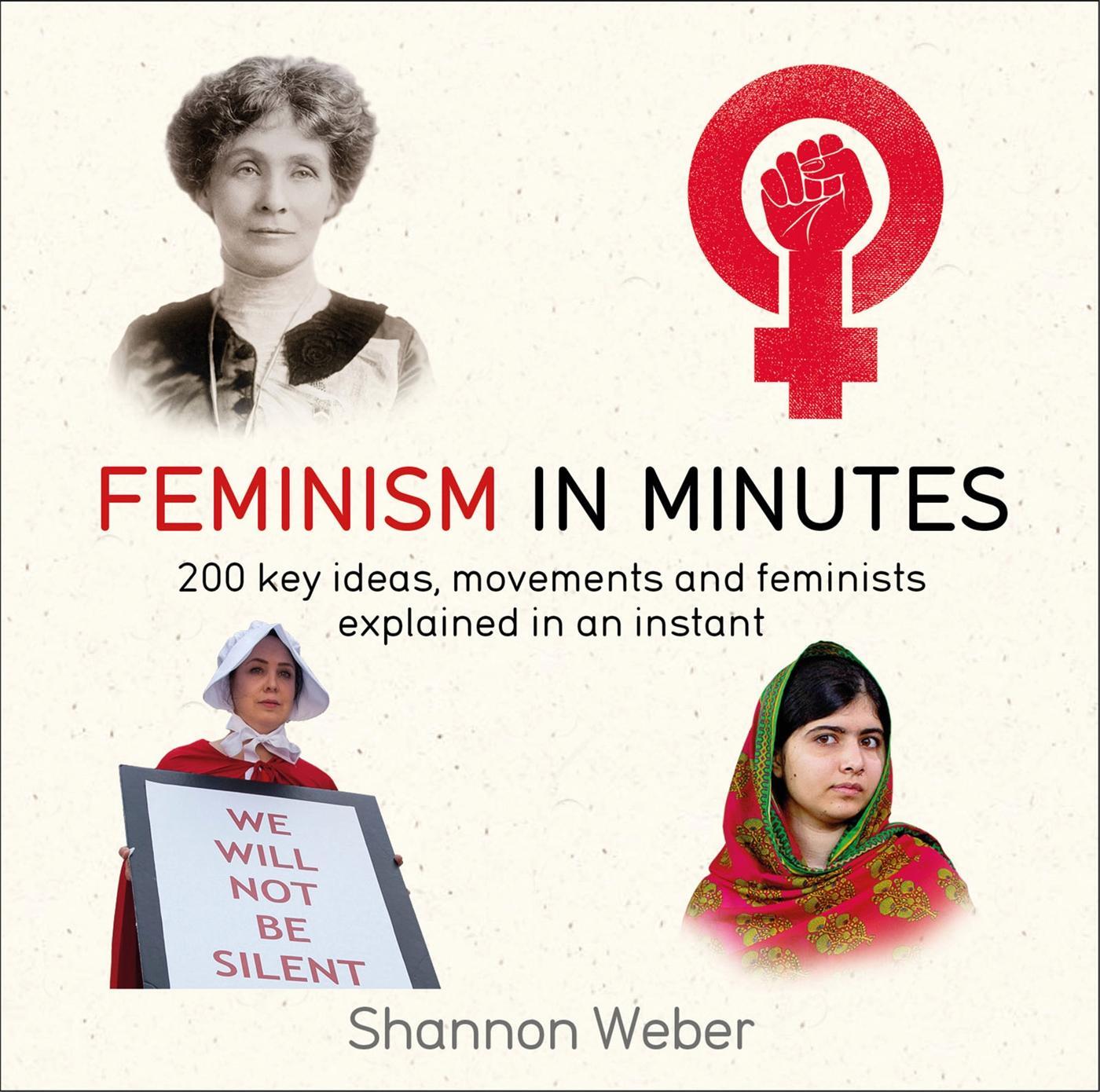 Cover: 9781787477254 | Feminism in Minutes | Shannon Weber | Taschenbuch | Englisch | 2019