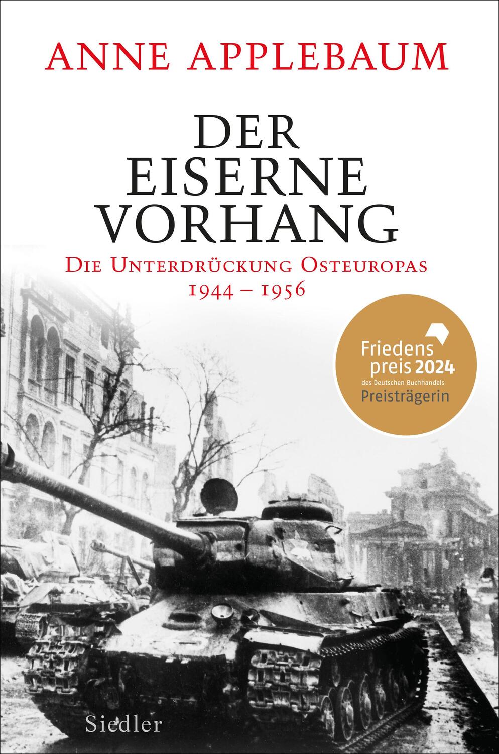 Cover: 9783827500304 | Der Eiserne Vorhang | Die Unterdrückung Osteuropas 1944-1956 | Buch