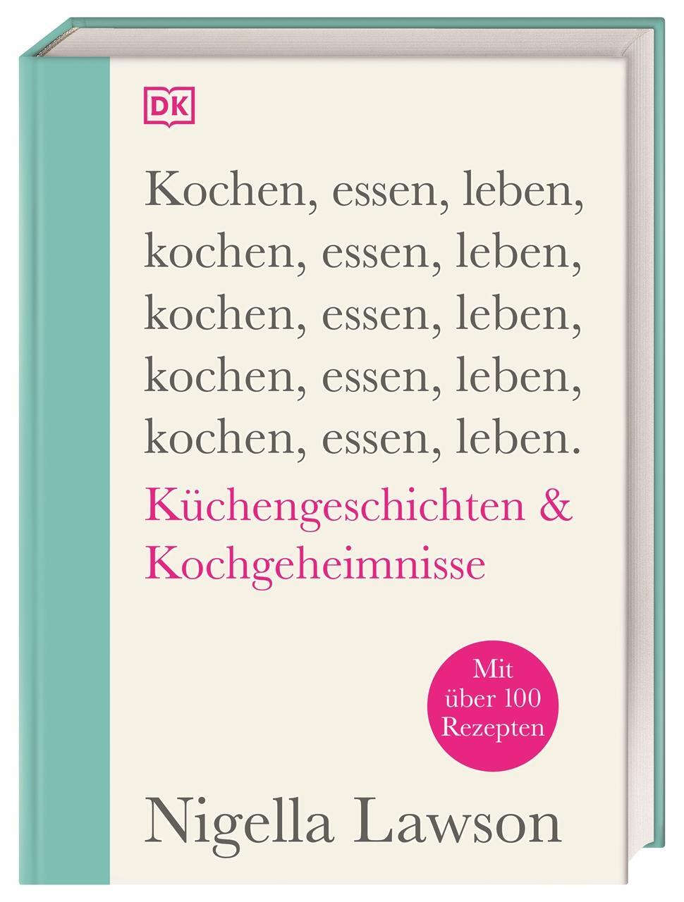 Cover: 9783831042814 | Kochen, essen, leben | Nigella Lawson | Buch | Deutsch | 2021