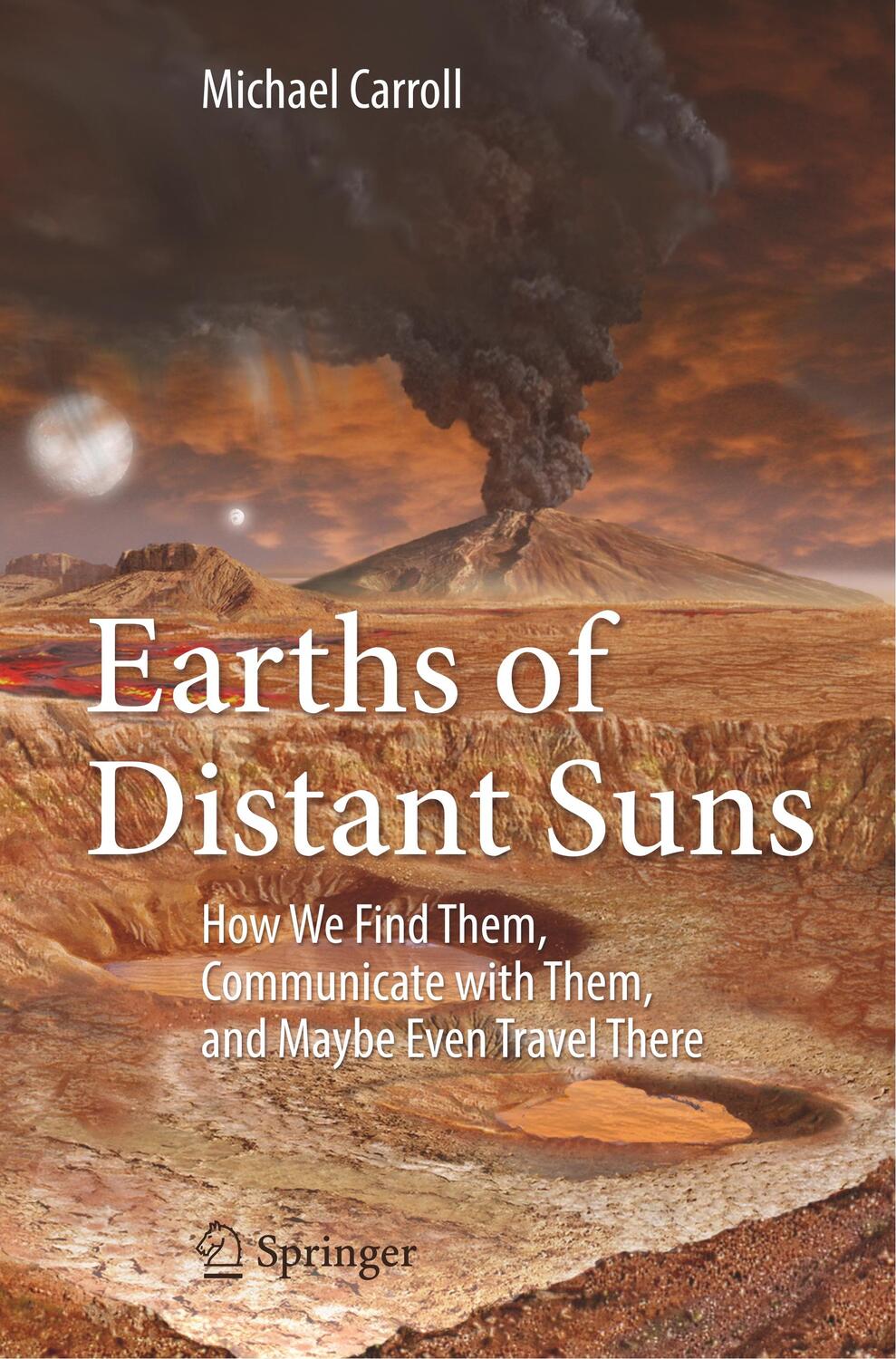 Cover: 9783319439631 | Earths of Distant Suns | Michael Carroll | Taschenbuch | Paperback