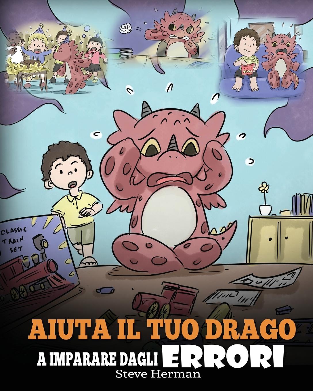 Cover: 9781649160485 | Aiuta il tuo drago a imparare dagli errori | Steve Herman | Buch