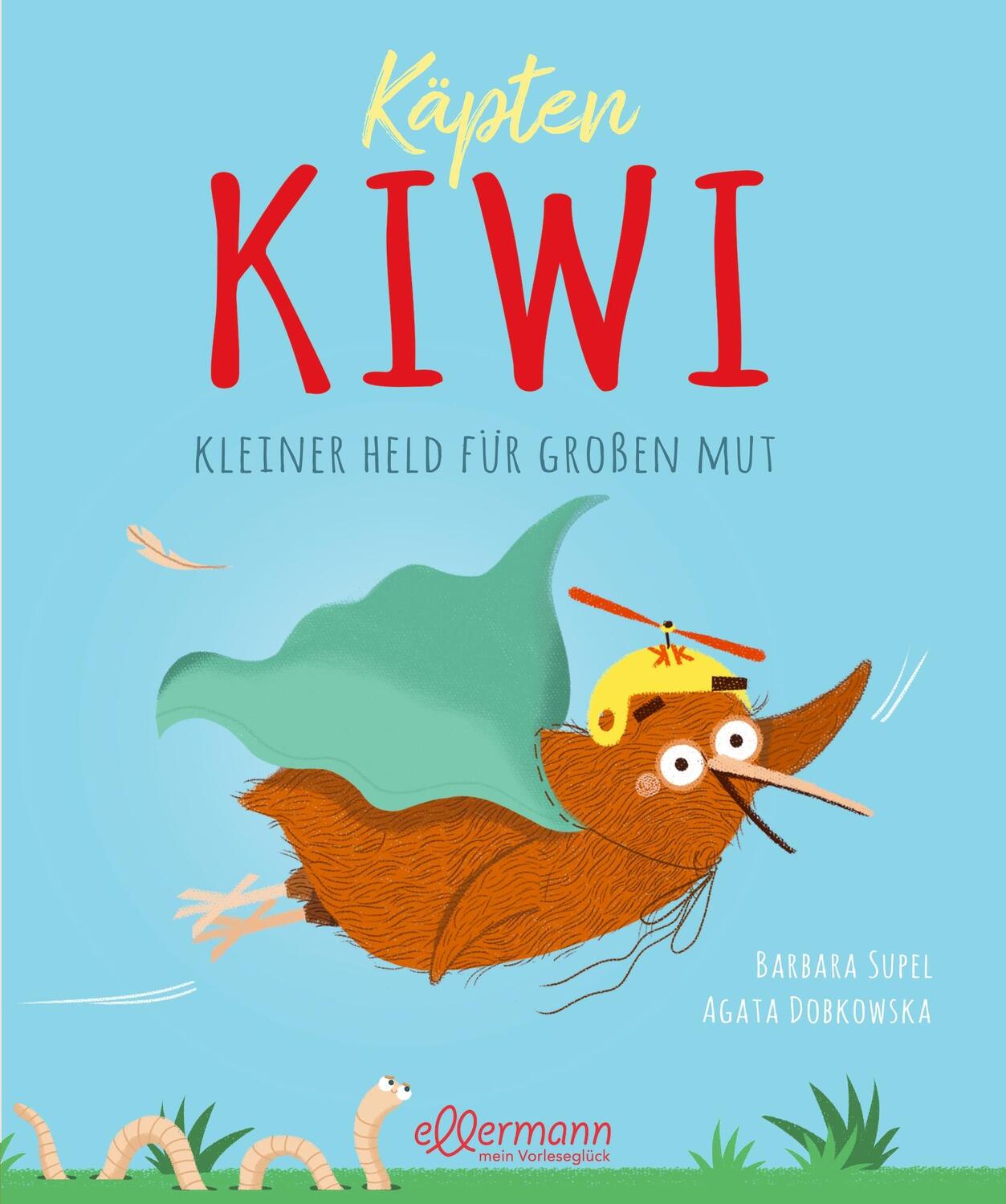 Cover: 9783751400947 | Käpten Kiwi | Kleiner Held für großen Mut | Barbara Supel | Buch
