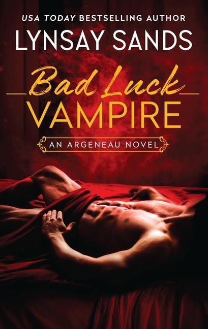 Cover: 9780063292109 | Bad Luck Vampire | An Argeneau Novel | Lynsay Sands | Taschenbuch