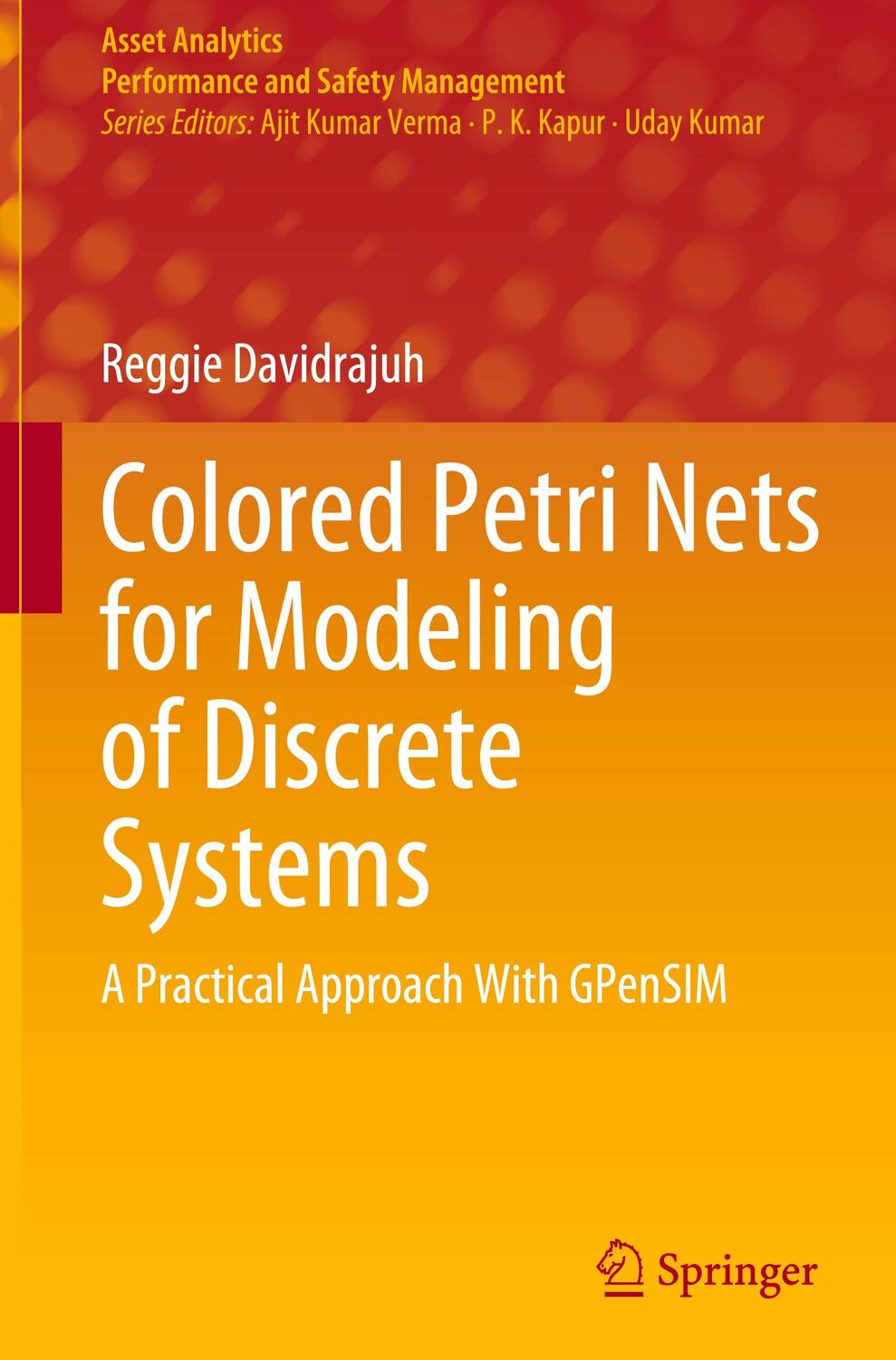 Cover: 9789819968589 | Colored Petri Nets for Modeling of Discrete Systems | Davidrajuh