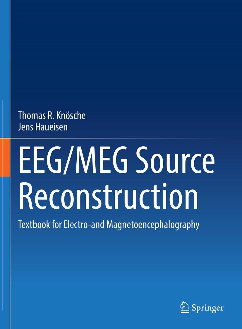 Cover: 9783030749163 | EEG/MEG Source Reconstruction | Jens Haueisen (u. a.) | Buch | xix