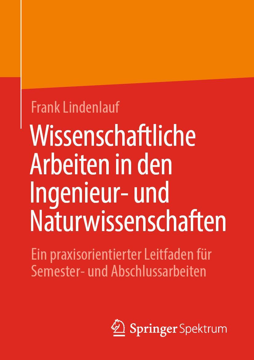 Cover: 9783658367350 | Wissenschaftliche Arbeiten in den Ingenieur- und Naturwissenschaften