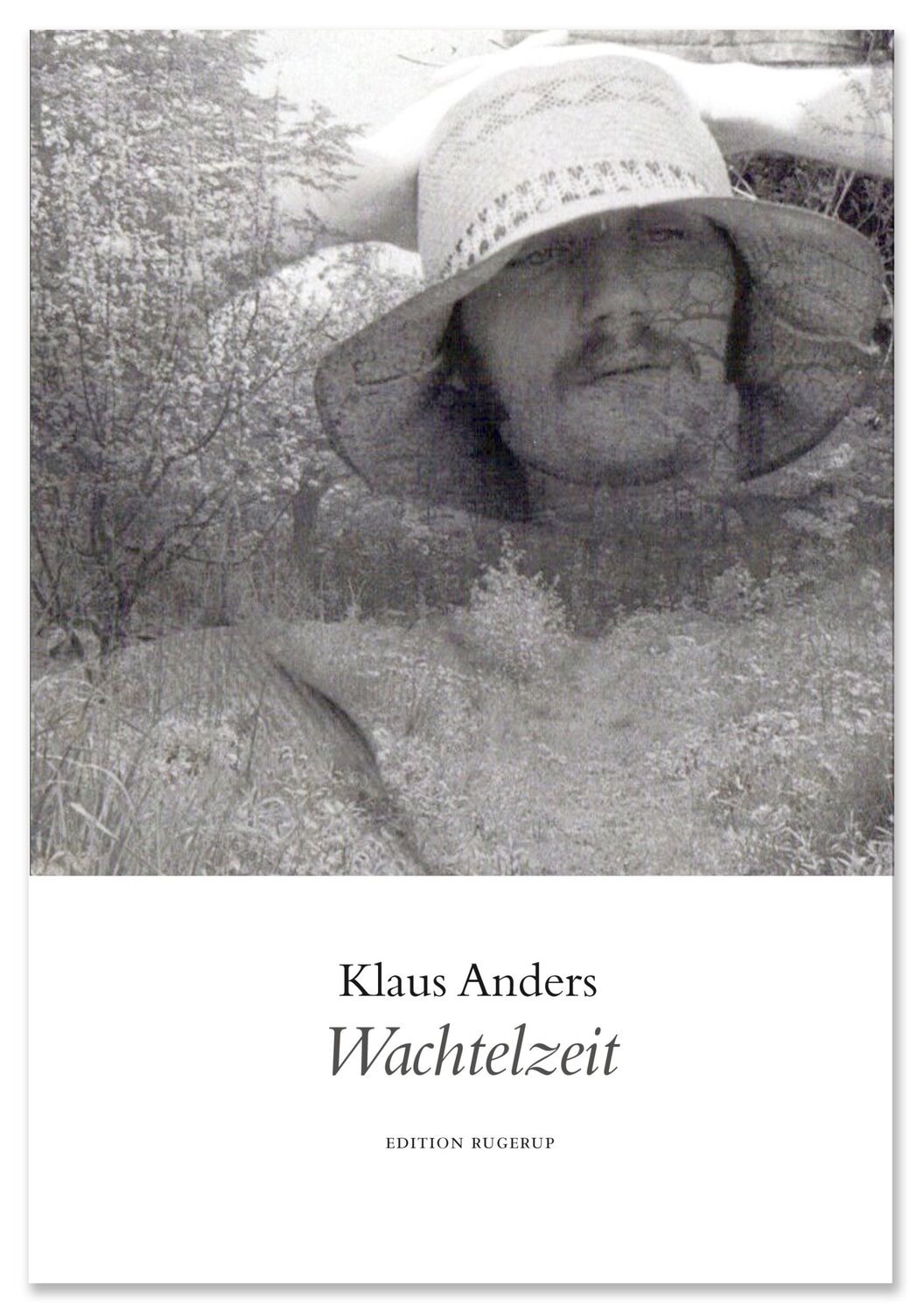 Cover: 9783942955416 | Wachtelzeit | Gedichte | Klaus Anders | Taschenbuch | 127 S. | Deutsch