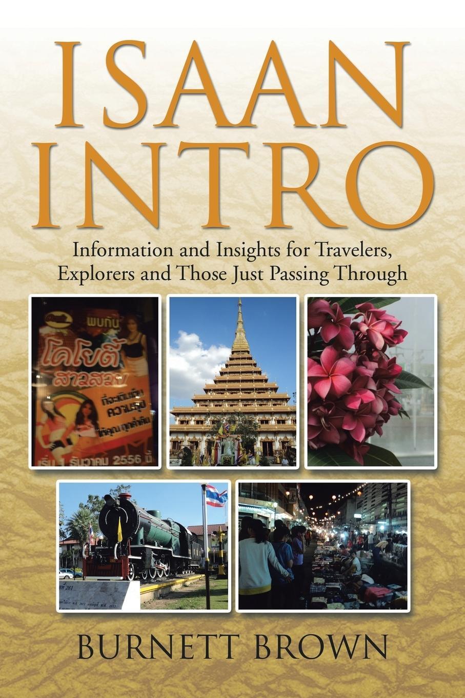 Cover: 9781499074147 | Isaan Intro | Burnett Brown | Taschenbuch | Paperback | Englisch