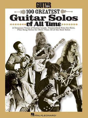 Cover: 9781458404930 | Guitar World's 100 Greatest Guitar Solos of All Time | Taschenbuch