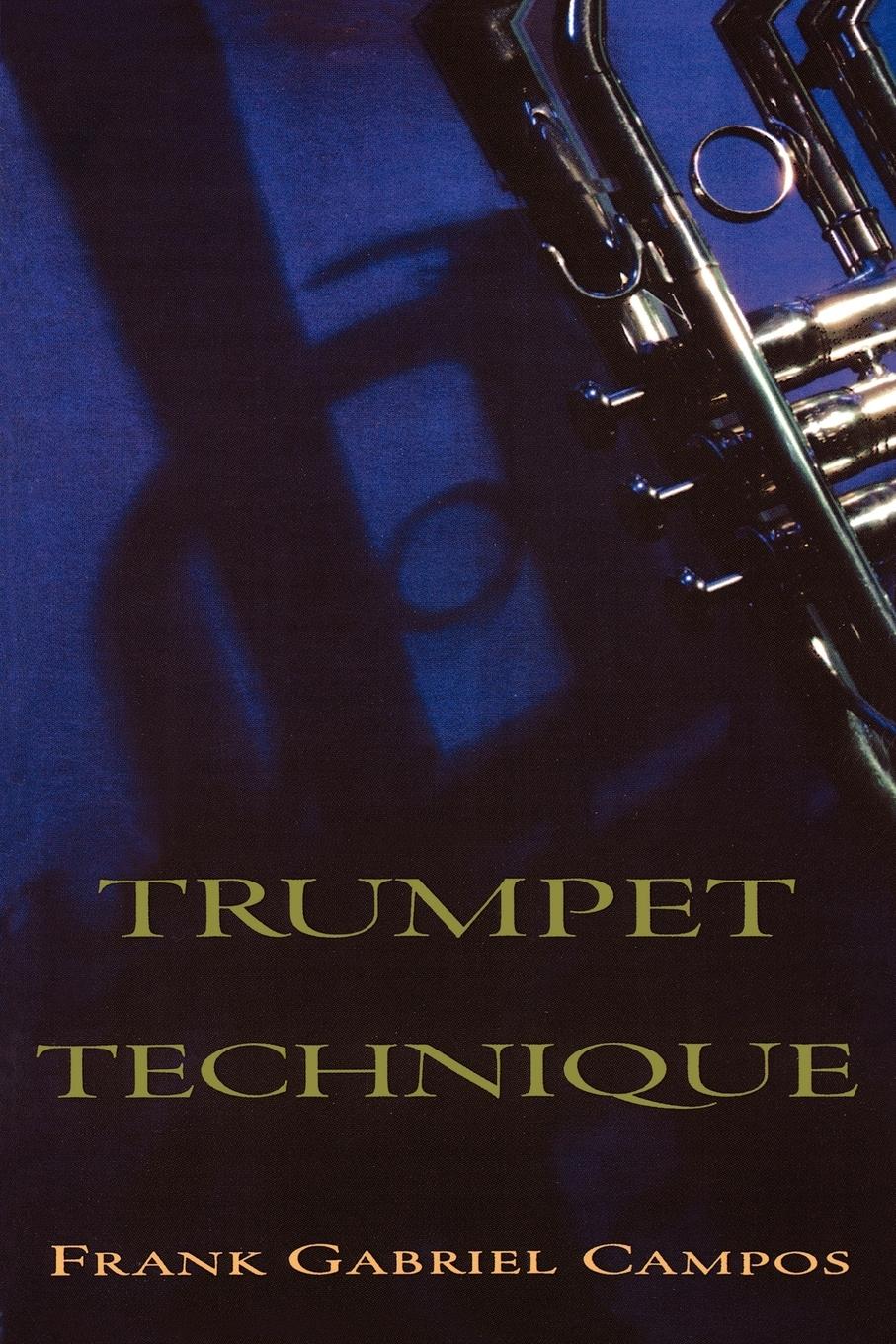 Cover: 9780195166934 | Trumpet Technique | Frank Campos | Taschenbuch | Buch | Englisch