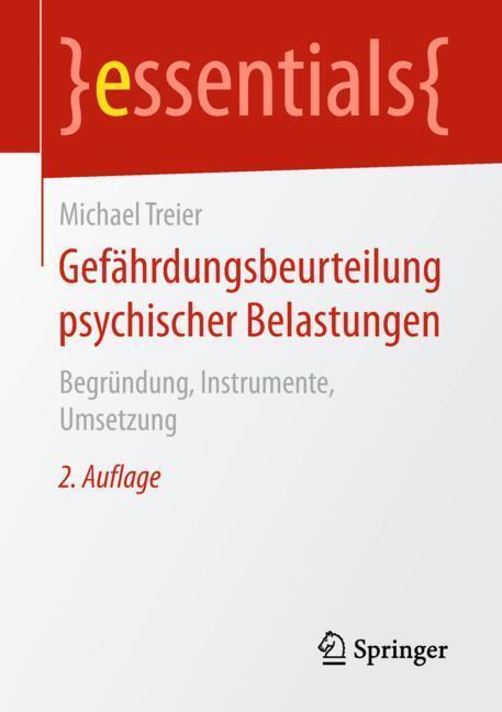 Cover: 9783658232924 | Gefährdungsbeurteilung psychischer Belastungen | Michael Treier | Buch