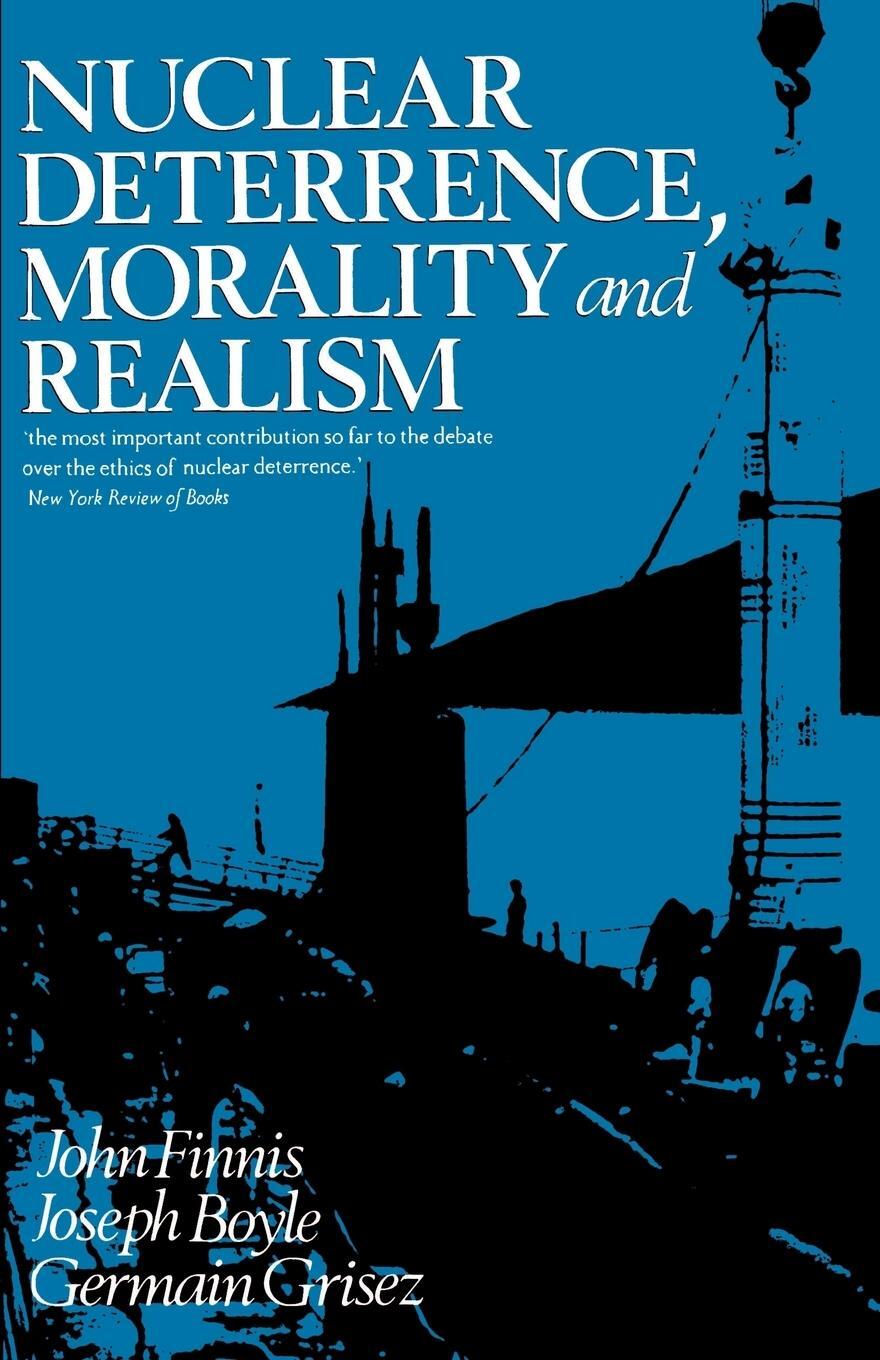 Cover: 9780198247913 | Nuclear Deterrence, Morality and Realism | John Finnis (u. a.) | Buch