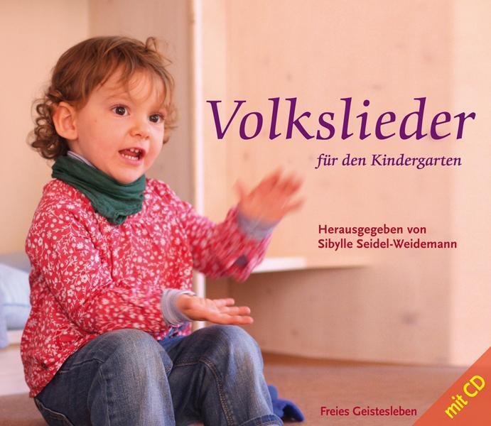 Cover: 9783772523762 | Volkslieder für den Kindergarten | Sibylle Seidel-Weidemann | Buch