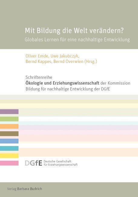 Cover: 9783847420538 | Mit Bildung die Welt verändern? | Oliver Emde (u. a.) | Taschenbuch