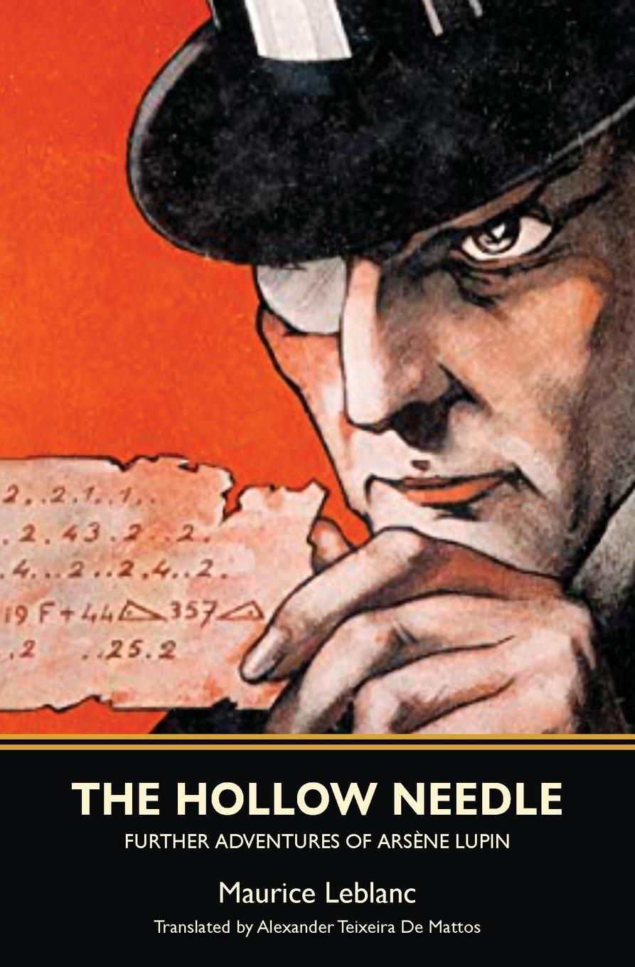 Cover: 9781954525160 | The Hollow Needle | Further Adventures of Arsène Lupin | Leblanc