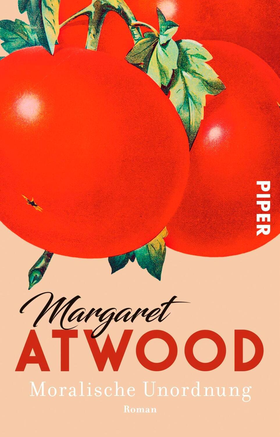 Cover: 9783492313490 | Moralische Unordnung | Margaret Atwood | Taschenbuch | 256 S. | 2017