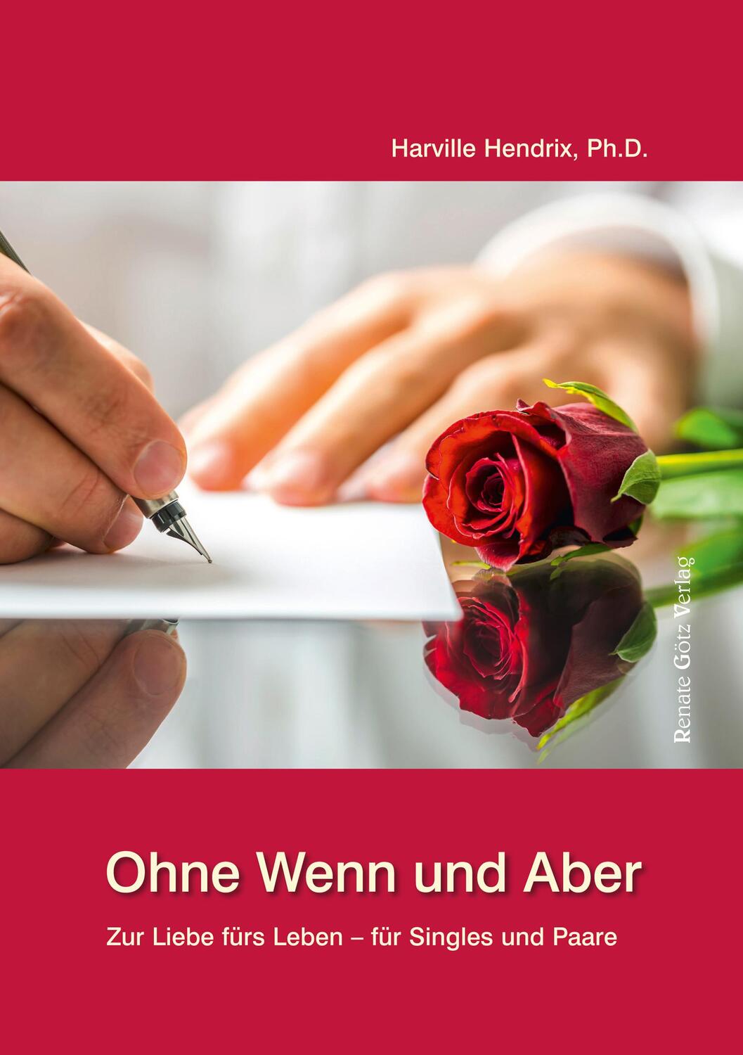 Cover: 9783902625007 | Ohne Wenn und Aber | Vom Single zur Liebe fürs Leben | Hendrix | Buch