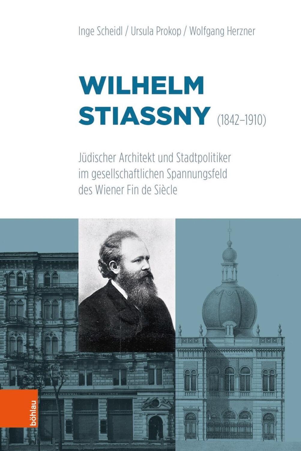 Cover: 9783205231721 | Wilhelm Stiassny (1842-1910) | Inge Scheidl (u. a.) | Buch | 343 S.