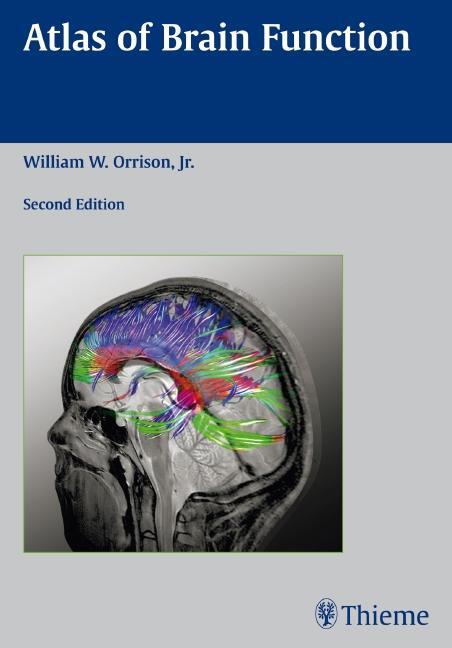 Cover: 9781588905253 | Atlas of Brain Function | William W. Orrison | Taschenbuch | Englisch