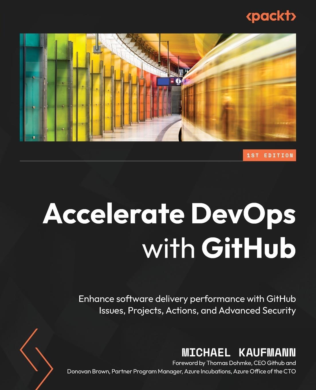 Cover: 9781801813358 | Accelerate DevOps with GitHub | Michael Kaufmann | Taschenbuch | 2022