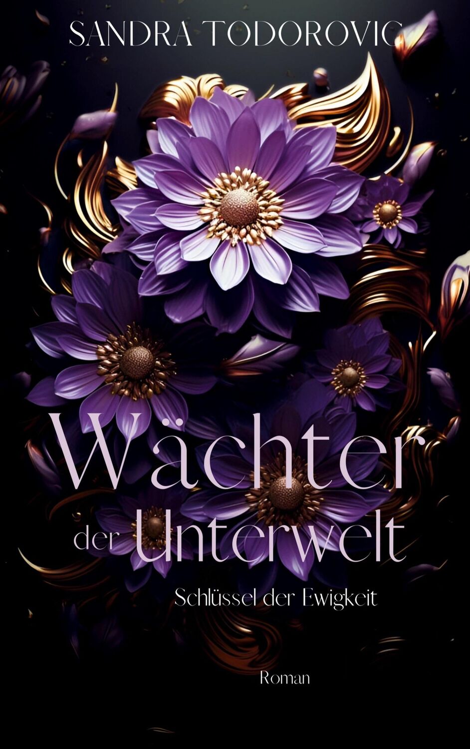 Cover: 9783757890155 | Wächter der Unterwelt | Schlüssel der Ewigkeit | Sandra Todorovic