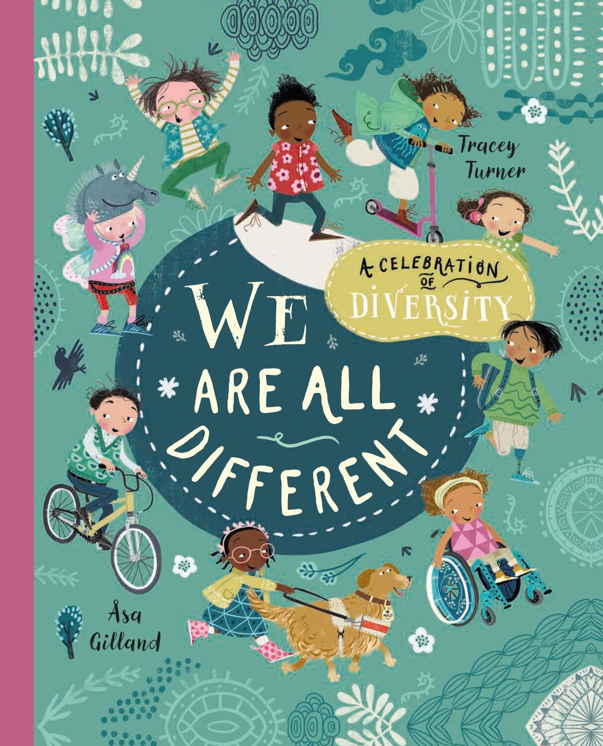 Cover: 9780753477090 | We Are All Different | A Celebration of Diversity! | Tracey Turner