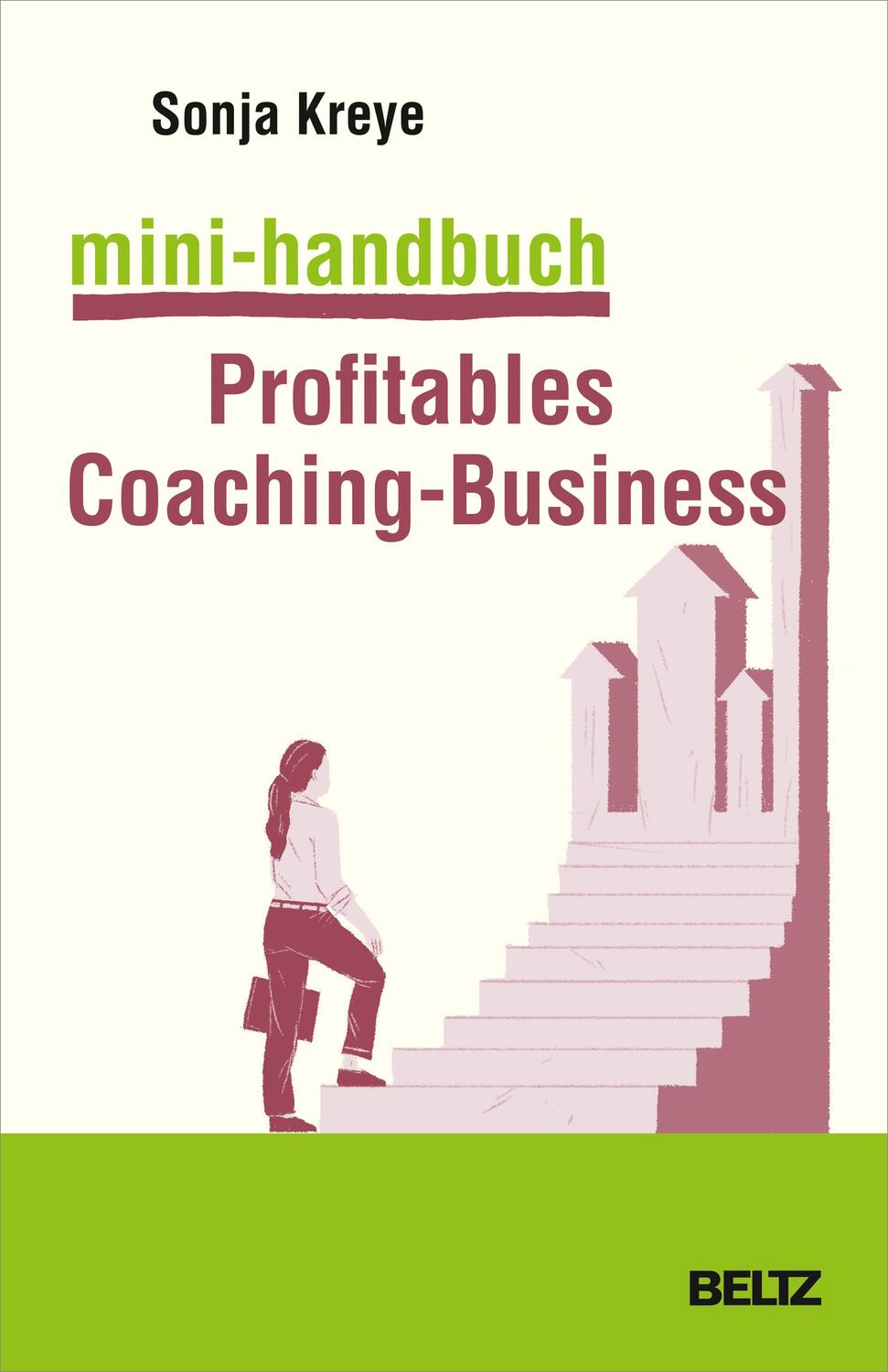 Cover: 9783407367105 | Mini-Handbuch Profitables Coaching-Business | Sonja Kreye | Buch