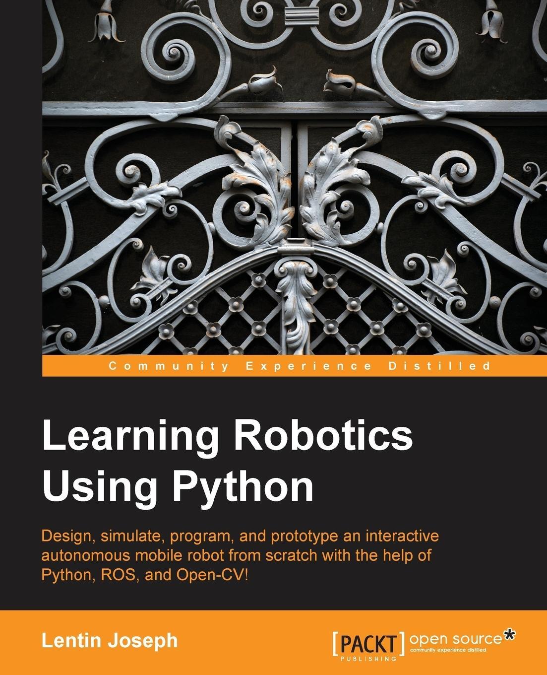 Cover: 9781783287536 | Learning Robotics Using Python | Lentin Joseph | Taschenbuch | 2015