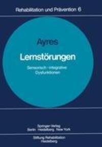 Cover: 9783540090069 | Lernstörungen | Sensorisch-integrative Dysfunktionen | A. J. Ayres