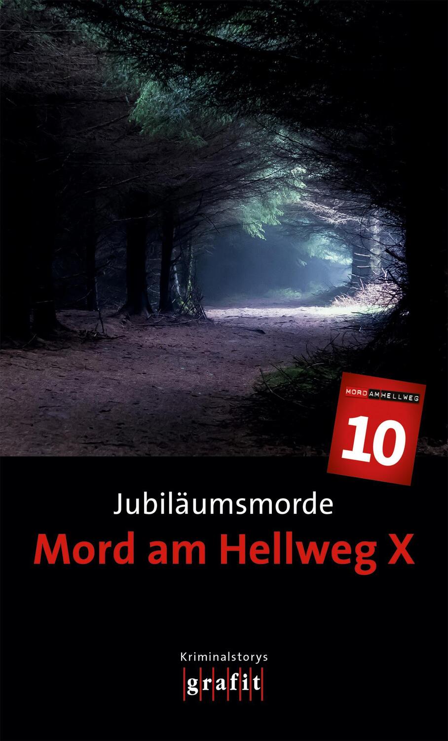 Cover: 9783894257644 | Jubiläumsmorde. Mord am Hellweg X | Kriminalstorys | Karr (u. a.)